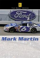 Mark Martin: NASCAR's Top Drivers of 2004 0975318098 Book Cover