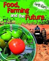 Food, Farming, and the Future 1433960052 Book Cover