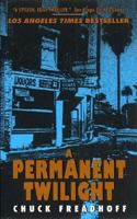 A Permanent Twilight 0061097284 Book Cover