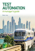 Test Automation: A manager's guide 1780175450 Book Cover