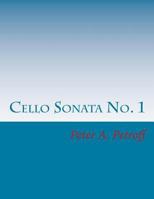 Cello Sonata No. 1 1978281692 Book Cover