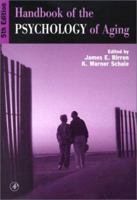 Handbook of the Psychology of Aging (The Handbooks of Aging Series) 0121012638 Book Cover