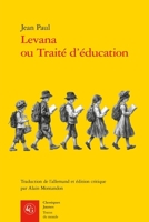 Levana Ou Traite d'Education (French and German Edition) 2406169618 Book Cover