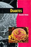 Diabetes (Millbrook Medical Library) 1562946552 Book Cover