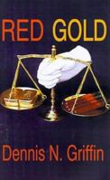 Red Gold 1587217856 Book Cover