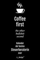 Kalender 2020 für Steuerberater / Steuerberaterin: Wochenplaner / Tagebuch / Journal für das ganze Jahr: Platz für Notizen, Planung / Planungen / Planer, Erinnerungen & Sprüche (German Edition) 1676949518 Book Cover
