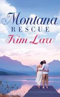 Montana Rescue 1503938735 Book Cover