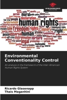 Environmental Conventionality Control: An analysis in the framework of the Inter-American Human Rights System 6206309347 Book Cover