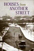 Houses from Another Street 1945473851 Book Cover