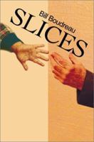 Slices 0595185282 Book Cover