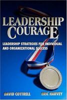 Leadership Courage 1885228600 Book Cover