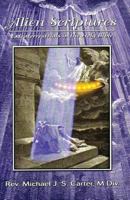 Alien Scriptures: Extraterrestrials in the Holy Bible 0989029344 Book Cover