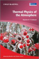 Thermal Physics of the Atmosphere 0470745150 Book Cover