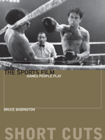 The Sports Film: Games People Play 0231169655 Book Cover