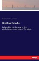 Drei Paar Schuhe 3743635976 Book Cover