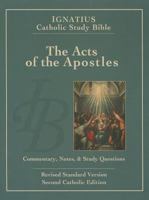 Ignatius Catholic Study Bible: The Acts of the Apostles 0898709377 Book Cover