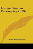 Literaturhistoriske Pennetegninger 1104143348 Book Cover