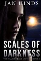 Scales of Darkness (The Tharon Trace Mysteries Book 2) 1503119831 Book Cover