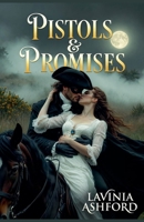 Pistols & Promises B0GH2LS31R Book Cover