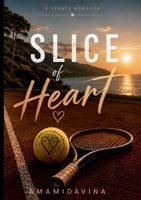 Slice of Heart (German Edition) 3696392340 Book Cover