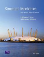Structural Mechanics: Loads, Analysis, Design, and Materials 0582431654 Book Cover