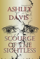 Scourge of the Sightless B0FFTG98FM Book Cover