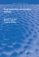 Drug Interaction and Lethality Analysis 0367207095 Book Cover