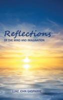 Reflections of the Mind and Imagination 0991017226 Book Cover