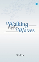 Walking by The Waves 9354270735 Book Cover