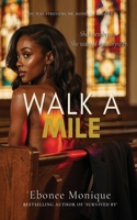 Walk a Mile B0H7HDVPMG Book Cover