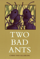 Two Bad Ants 0395486688 Book Cover