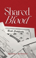 Shared Blood: The Sense of Belonging Series Book 1 B0DPBMY88D Book Cover