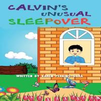 Calvin's Unusual Sleepover 1718618859 Book Cover