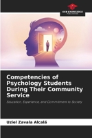 Competencies of Psychology Students During Their Community Service 6630220471 Book Cover