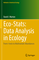 Eco-Stats: Data Analysis in Ecology: From t-tests to Multivariate Abundances 3030884422 Book Cover