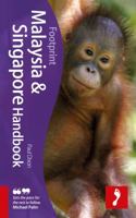 Footprint Malaysia & Singapore Handbook 1906098999 Book Cover