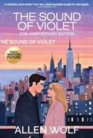 Sound of Violet, 10th Anniversary Edition 1952844223 Book Cover