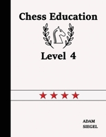 Chess Education Level 4 1999284925 Book Cover