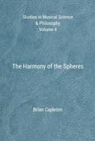 The Harmony of the Spheres 0992814197 Book Cover