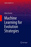 Machine Learning for Evolution Strategies 3319815008 Book Cover