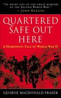 Quartered Safe Out There: A Harrowing Tale of World War II 1602391904 Book Cover