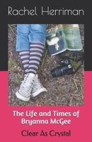 Clear as Crystal 1973221993 Book Cover