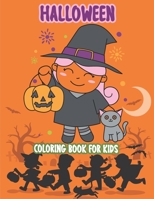 Halloween Coloring Book For Kids: Colorful Candy Scary Skeleton bats and pumpkins Happy Halloween Coloring Book & Easy Coloring Pages Fun & enjoy with ... Halloween fan party girls teens & Toddlers B08JH4JH66 Book Cover