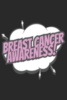 Breast Cancer Awareness: Breast Cancer Notebooks - Inspirational Cancer Notebook - Journals For Cancer Patients - 100 Blank Lined Pages 1695527054 Book Cover