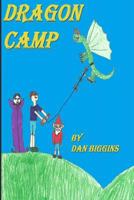 Dragon Camp 1494498553 Book Cover