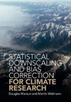 Statistical Downscaling and Bias Correction for Climate Research 1107066050 Book Cover