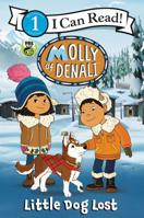 Molly of Denali: Little Dog Lost 0062950363 Book Cover