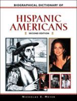 Biographical Dictionary of Hispanic Americans (Facts on File Library of American History) 0816032807 Book Cover