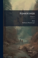 Rijmkronijk, Volume 3 1175897892 Book Cover