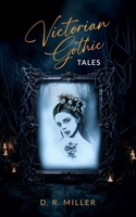 Victorian Gothic Tales 180541500X Book Cover